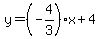 y+=+%28-4%2F3%29x%2B4