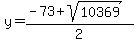 y+=+%28-73%2Bsqrt%2810369%29%29%2F2