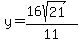 y+=+%2816sqrt%2821%29%29%2F11
