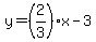 y+=+%282%2F3%29x+-3