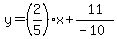 y+=+%282%2F5%29x+%2B+11%2F%28-10%29