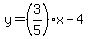 y+=+%283%2F5%29x+-+4