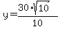 y+=+%2830%2Asqrt%2810%29%29%2F10