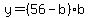 y+=+%2856-b%29%2Ab