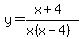 y+=+%28x%2B4%29%2F%28x%28x-4%29%29