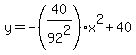 y+=+-%2840%2F92%5E2%29x%5E2%2B40
