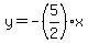 y+=+-%285%2F2%29x
