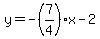 y+=+-%287%2F4%29%2Ax+-+2