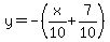 y+=+-%28x%2F10%2B7%2F10%29