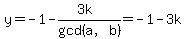 y+=+-1+-+%283k%29%2Fgcd%28a%2Cb%29+=+-1+-+3k