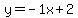 y+=+-1+x+++%2B+++2