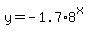 y+=+-1.7%2A8%5Ex