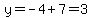 y+=+-4%2B+7=3