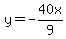 y+=+-40x%2F9