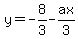 y+=+-8%2F3-ax%2F3