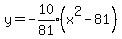 y+=+-expr%2810%2F81%29%28x%5E2-81%29