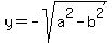 y+=+-sqrt%28a%5E2+-+b%5E2%29