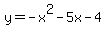 y+=+-x%5E2+-+5x+-+4
