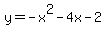 y+=+-x%5E2-4x-2