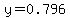 y+=+0.796+%26%238722%3B+0.981x