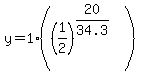 y+=+1%28%281%2F2%29%5E%2820%2F34.3%29%29