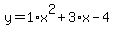 y+=+1%2Ax%5E2+%2B+3%2Ax+-+4