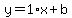 y+=+1%2Ax+%2B+b