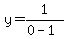 y+=+1%2F%280-1%29