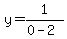 y+=+1%2F%280-2%29