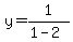 y+=+1%2F%281-2%29