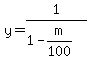 y+=+1%2F%281-m%2F100%29+