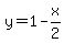 y+=+1+-+x%2F2