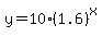 y+=+10%281.6%29%5Ex