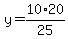 y+=+10%2A20%2F25