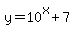 y+=+10%5Ex%2B7