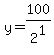 y+=+100%2F2%5E1