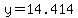 y+=+14.414