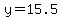 y+=+15.5