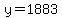 y+=+1883