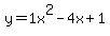 y+=+1x%5E2-4x%2B1