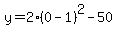 y+=+2%280-1%29%5E2-50