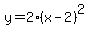 y+=+2%28x-+2%29%5E2+