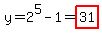 y+=+2%5E5+-+1+=+highlight%2831%29