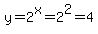 y+=+2%5Ex+=+2%5E2+=+4