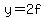 y+=+2+f%282x-4%29+%96+3