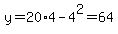 y+=+20%2A4-4%5E2=64