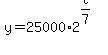 y+=+25000%2A2%5E%28t%2F7%29