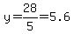 y+=+28%2F5+=+5.6
