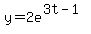 y+=+2e%5E%283t-1%29
