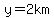 y+=+2km